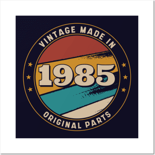 Vintage, Made in 1985 Retro Badge Posters and Art